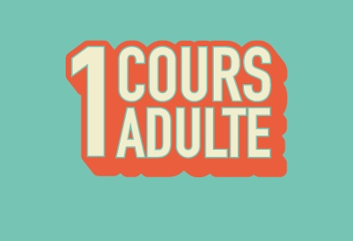 COURS ADULTES